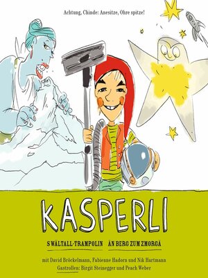 cover image of Kasperli, S Wältall Trampolin / Än Berg zum Zmorgä